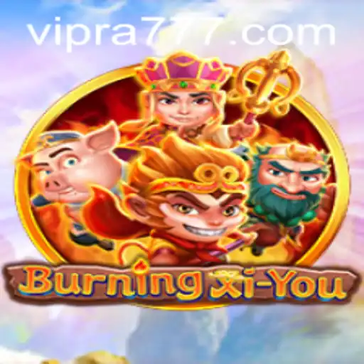 BurningXiYou: An Epic Adventure in a Fantastical World