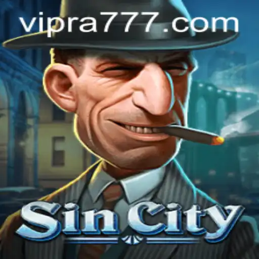 Immersing in the World of SinCity: A Comprehensive Guide to Ra777
